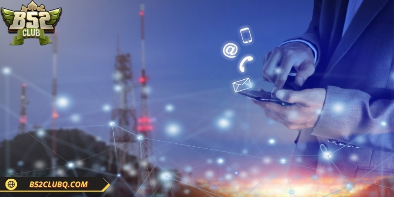 Đừng bỏ qua việc liên hệ B52club khi sự cố xảy ra