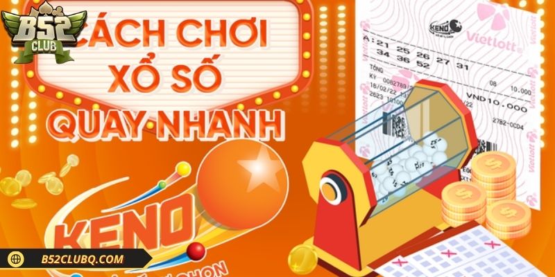 meo quay xo so keno cuc hay tu cao thu Mẹo quay xổ số Keno cực hay từ cao thủ