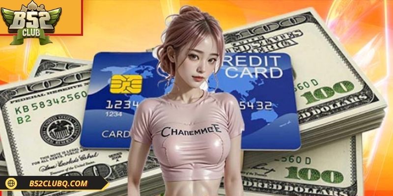 Nắm rõ các cách rút tiền B52club phổ biến được hỗ trợ