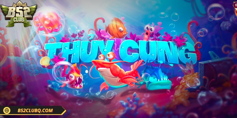 tong quan ve slot game thuy cung Tổng quan về slot game Thủy Cung